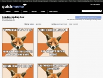 Condescending Fox