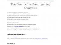 The Destructive Programming Manifesto