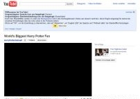 World's Biggest Harry Potter Fan