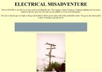 Electrical misadventure.