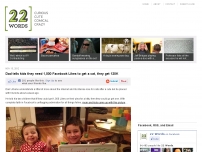 Dad tells kids they need 1,000 Facebook Likes to get a cat, they get 120K - 22 Words
