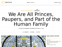 We Are All Princes, Paupers, and Part of the Human Family