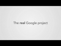 The Real Google Project