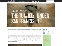 A Rare Look at the Tunnels Under San Francisco